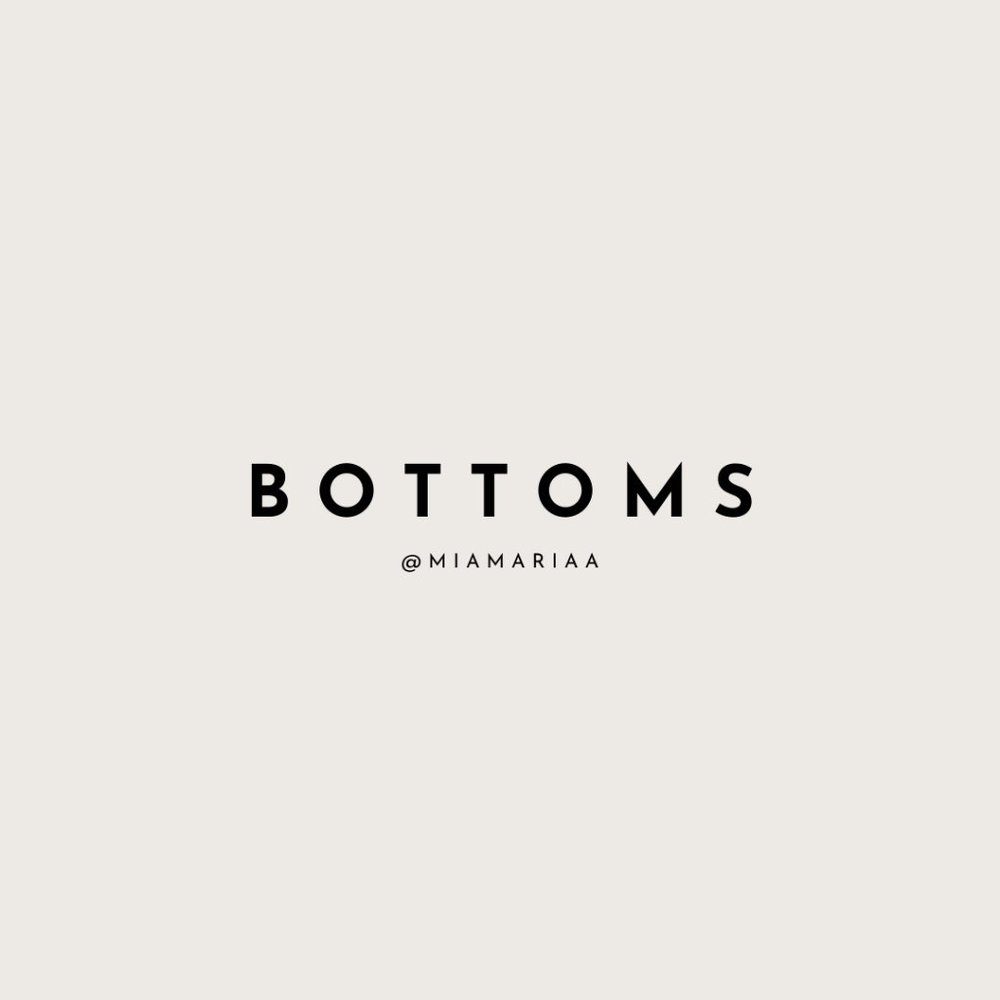 ♡ bottoms ♡